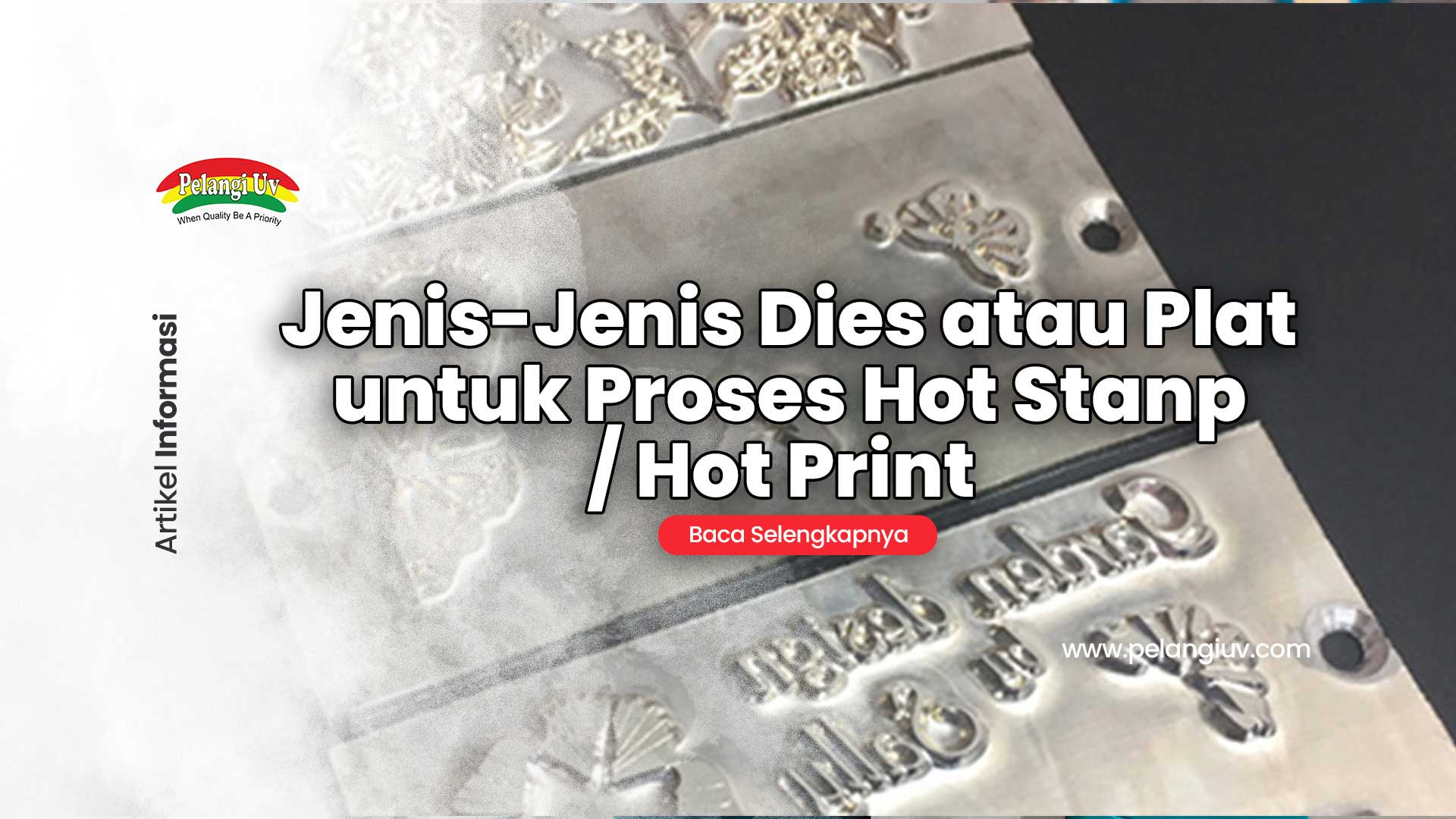 Types of Dies or Plates for Hot Stamp / Hot Print Process: Complete Guide